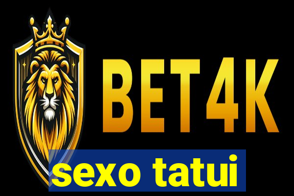 sexo tatui